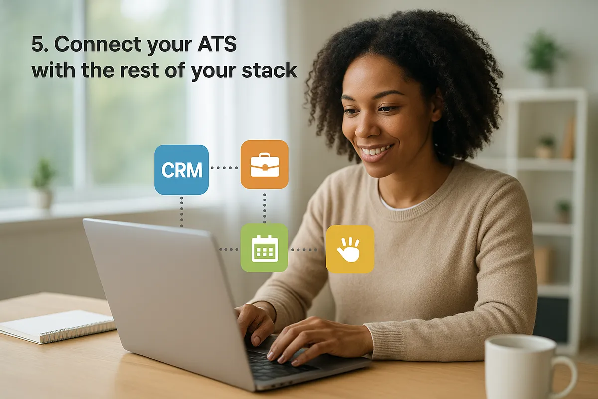 5. Connect your ATS with the rest of your stack